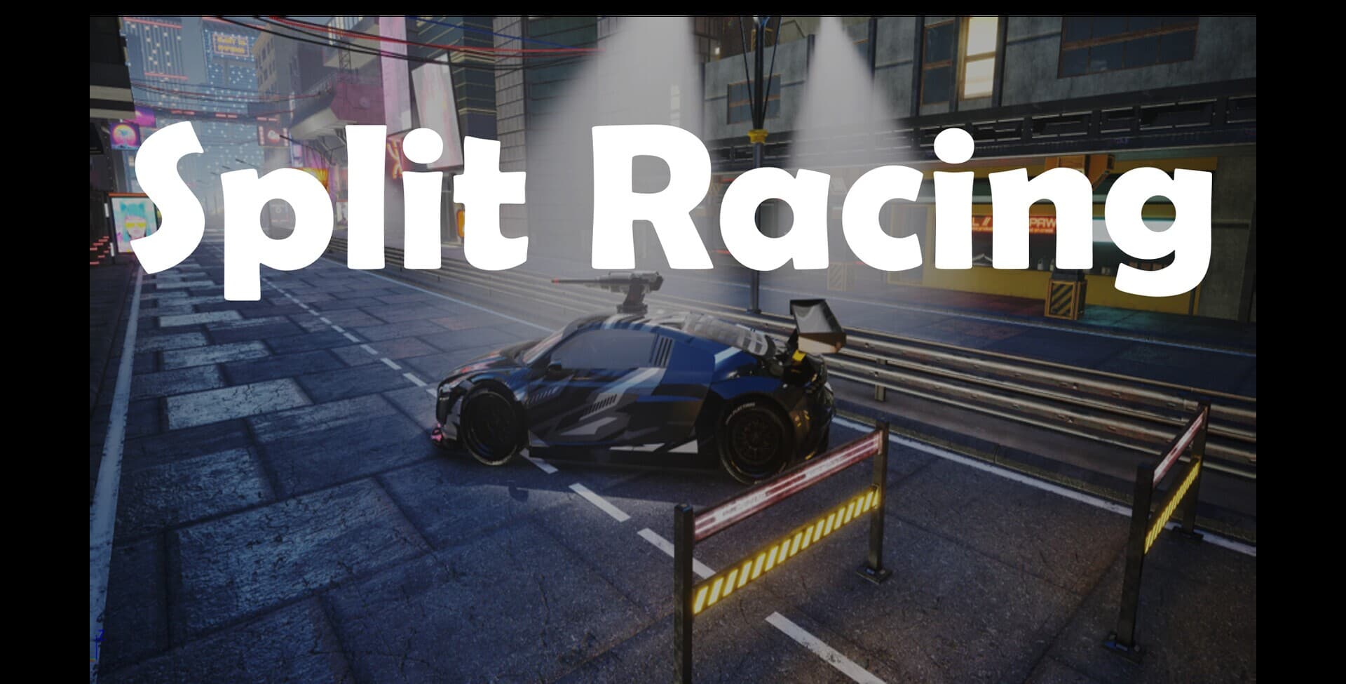 Split Racing